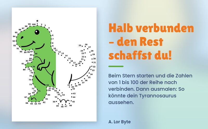 Rätselblatt mit einem Tyrannosaurus, links verbunden und grün ausgemalt, rechts noch als nummerierte Punkte, daneben der Schriftzug „Halb verbunden – den Rest schaffst du!“ auf hellblauem Grund